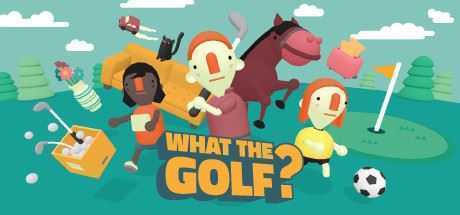 高尔夫搞怪器/WHAT THE GOLF（v15.0.1）-造梦少女游戏造梦少女游戏网