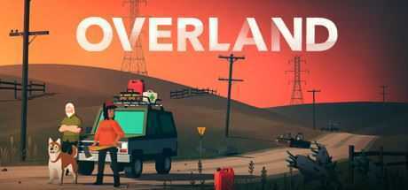 末日之旅/Overland（v844） - 造梦少女游戏网-造梦少女游戏造梦少女游戏网