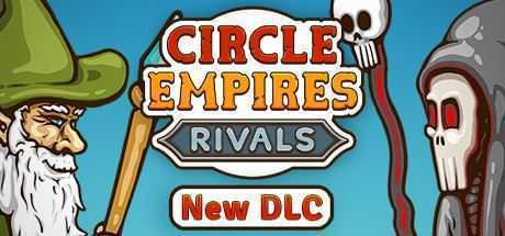环形帝国对决/Circle Empires Rivals（v2.0.33） - 造梦少女游戏网-造梦少女游戏造梦少女游戏网