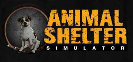 动物收容所模拟器/Animal Shelter-造梦少女游戏造梦少女游戏网
