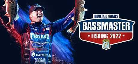 鲈鱼大师赛2022/Bassmaster Fishing 2022-造梦少女游戏造梦少女游戏网