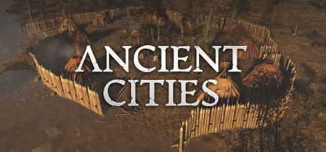 古老城市/Ancient Cities(v0.2.1.2)-造梦少女游戏造梦少女游戏网