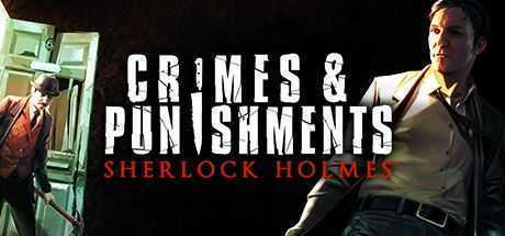 福尔摩斯：罪与罚/Sherlock Holmes: Crimes and Punishments-造梦少女游戏造梦少女游戏网