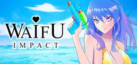 WAIFU岛冲击/WAIFU IMPACT(V1.02Hotfix-完整版) - 造梦少女游戏网-造梦少女游戏造梦少女游戏网