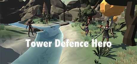 塔防英雄/Tower Defence Hero-造梦少女游戏造梦少女游戏网