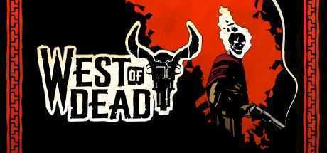 死亡西部/West of Dead（v1.11.8.29）-造梦少女游戏造梦少女游戏网