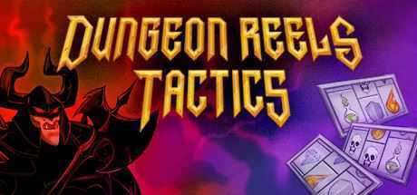 地下城卷轴战术版/Dungeon Reels Tactics - 造梦少女游戏网-造梦少女游戏造梦少女游戏网