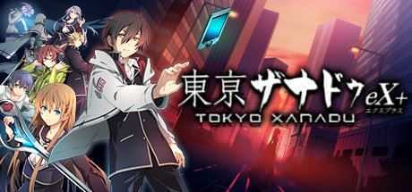 京东迷城eX+/Tokyo Xanadu eX+-造梦少女游戏造梦少女游戏网