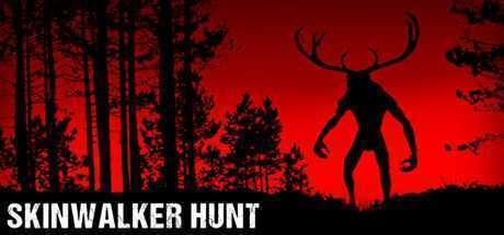 皮行者狩猎/Skinwalker Hunt-造梦少女游戏造梦少女游戏网