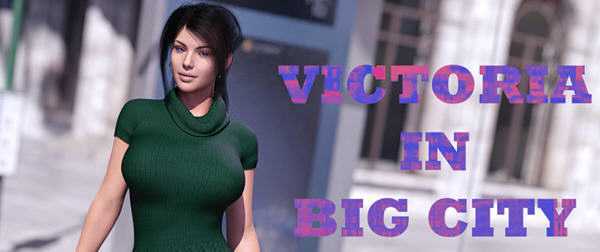 《维多利亚在大城市》ver0.3 汉化版 PC+安卓 SLG游戏-造梦少女游戏造梦少女游戏网