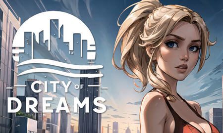 [SLG/汉化] 梦想之城 City of Dreams [v0.5.1] PC+安卓汉化版500M-造梦少女游戏造梦少女游戏网