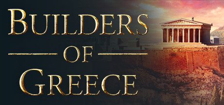 希腊建设者/Builders of Greece （更新v01.08.2024） - 造梦少女游戏网-造梦少女游戏造梦少女游戏网