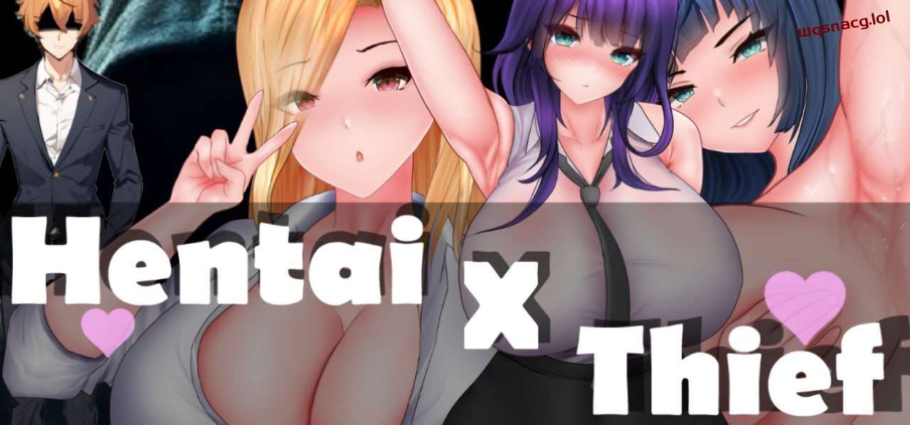 [互动SLG/动态] Hentai X Thief 机翻汉化版 2.6G-造梦少女游戏造梦少女游戏网