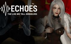 [亚洲风SLG/汉化] 回声：我们告诉自己的谎言 Echoes: The Lies We Tell Ourselves Ep.1[PC+安卓/2.9G] 阿里网盘下载-造梦少女游戏造梦少女游戏网