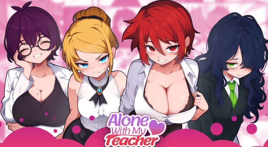 [日式SLG/汉化] 与老师独处 Alone with My Teacher v0.9 [PC+安卓/2.6G] 阿里网盘下载-造梦少女游戏造梦少女游戏网